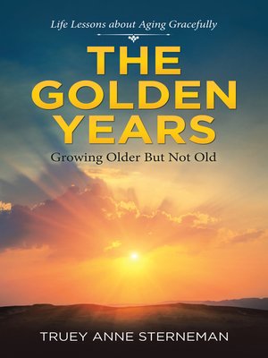 cover image of The Golden Years